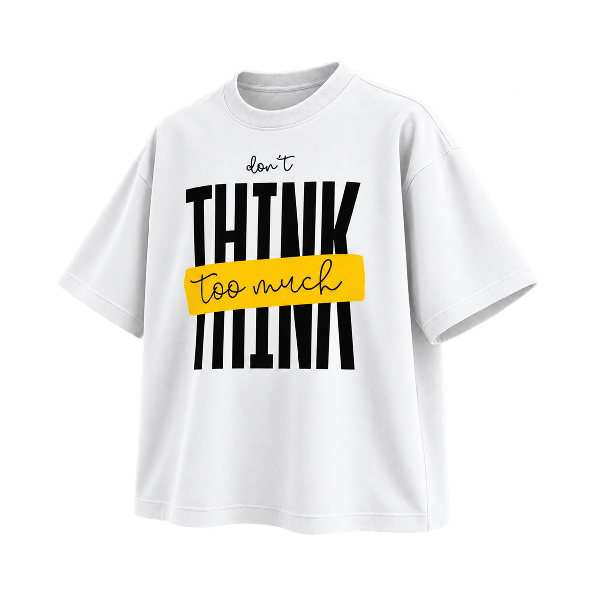 BAREVYN Dont Think Too Much T-shirt in White, right three-quarter view